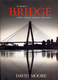David Moore's Book - To buils a bridge